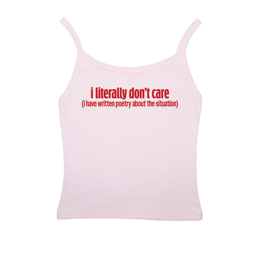 I Don't Care Tank Top